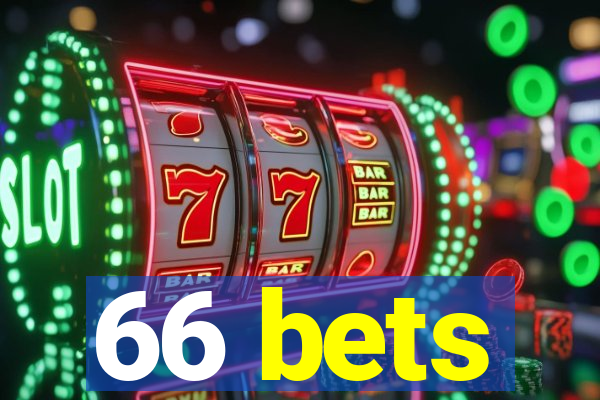 66 bets